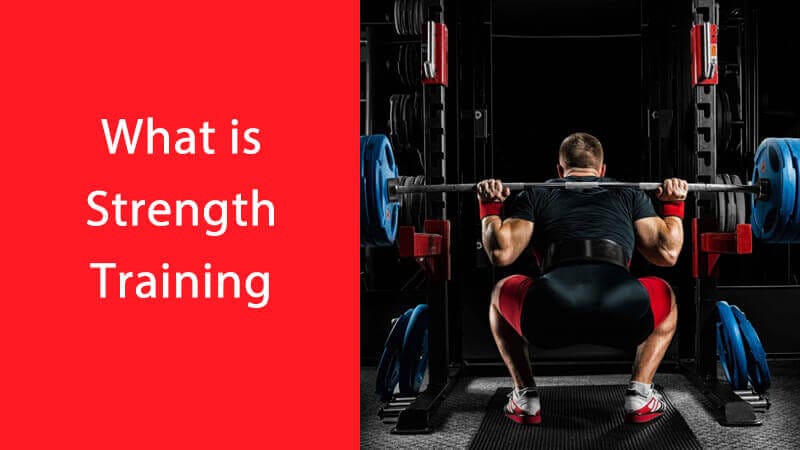 What is Strength Training