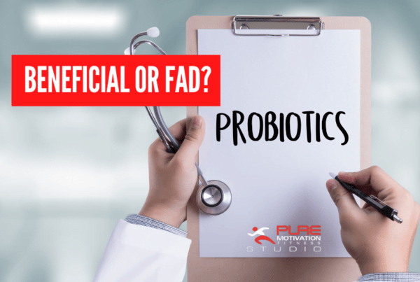 Probiotics: Beneficial or Health Fad? 3 Probiotics and Gut Health