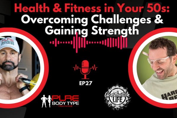 Health Fitness in Your 50s Overcoming Challenges Gaining Strength EP27