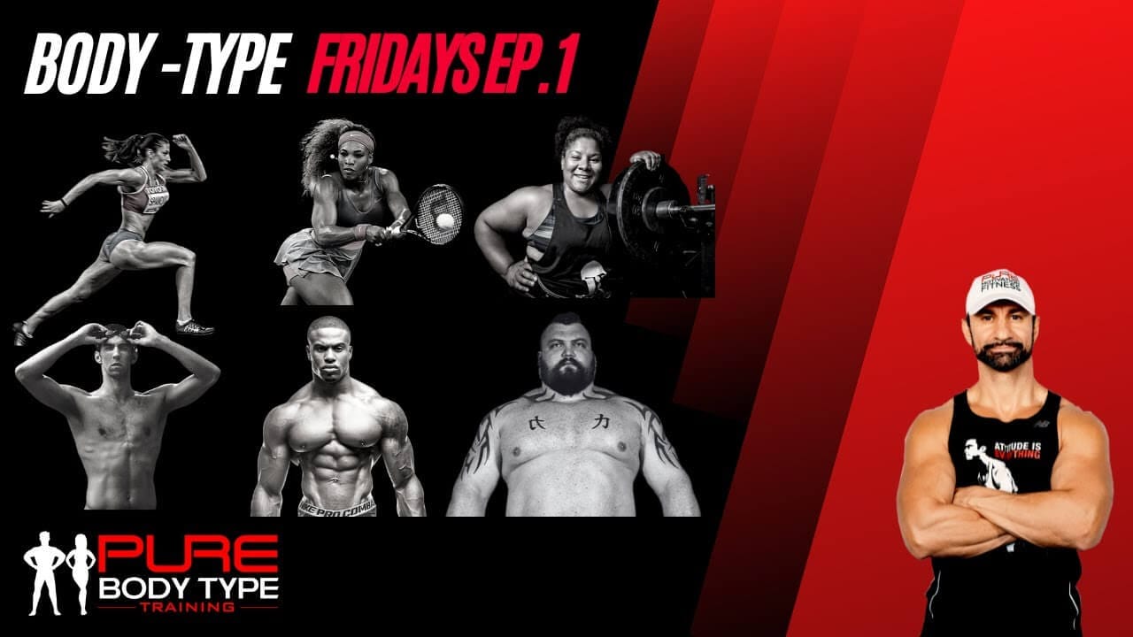 What Is The Best Body Type Workout For Me? | EP10 1 Ectomorph Mesomorph or Endomorph Maximize Training Results EP10